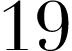 19